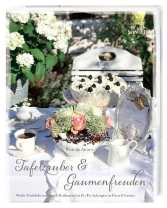 Tafelzauber & Gaumenfreuden