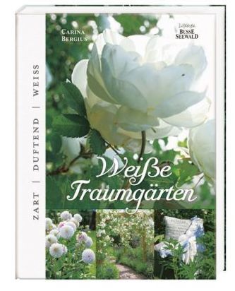 Weiße Traumgärten