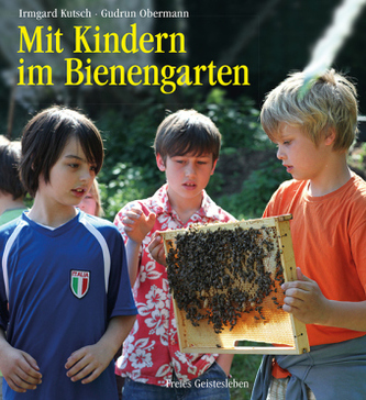 Mit Kindern im Bienengarten Mit Kindern im Bienengarten