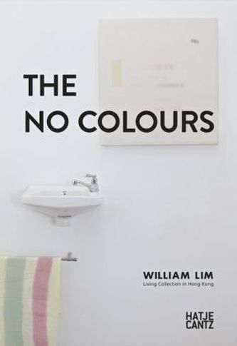 The No Colours William Lim