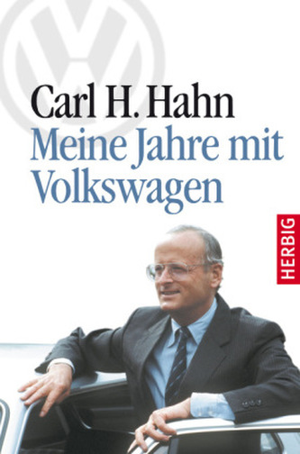 Meine Jahre mit Volkswagen Meine Jahre mit Volkswagen