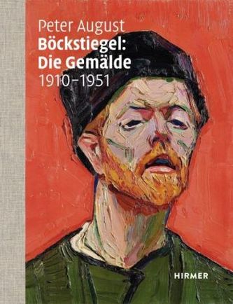 Peter August Böckstiegel: Die Gemälde 1910-1951