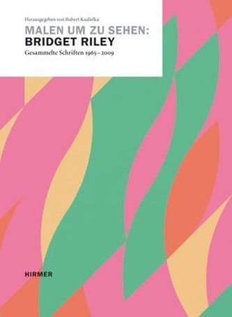 Malen um zu sehen: Bridget Riley