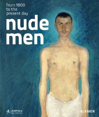Nude Men. Nackte Männer. Eine Entdeckungsreise, Englische Ausgabe
