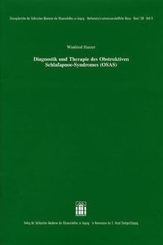 Diagnostik und Therapie des Obstruktiven Schlafapnoe-Syndromes (OSAS)