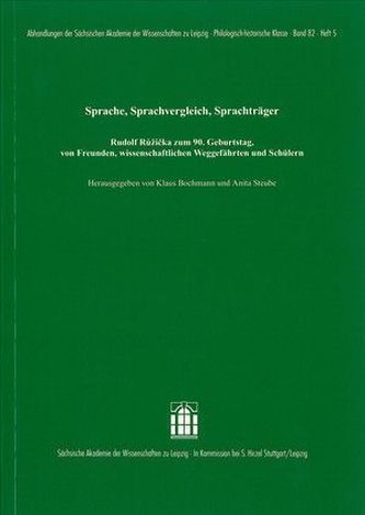 Sprache, Sprachvergleich, Sprachträger