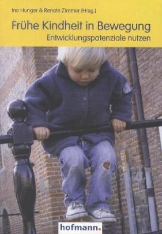 Frühe Kindheit in Bewegung