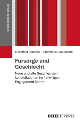 Fürsorge und Geschlecht Fürsorge und Geschlecht