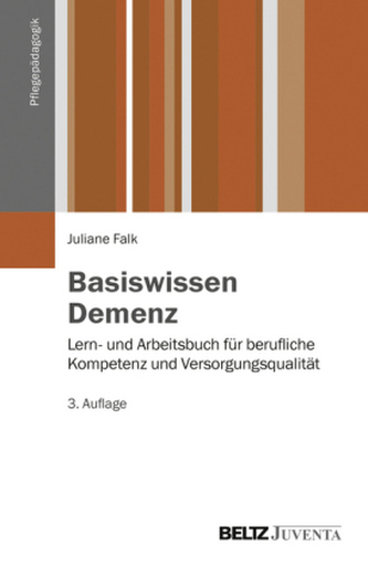 Basiswissen Demenz Basiswissen Demenz