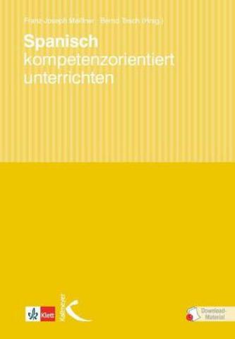 Spanisch kompetenzorientiert unterrichten