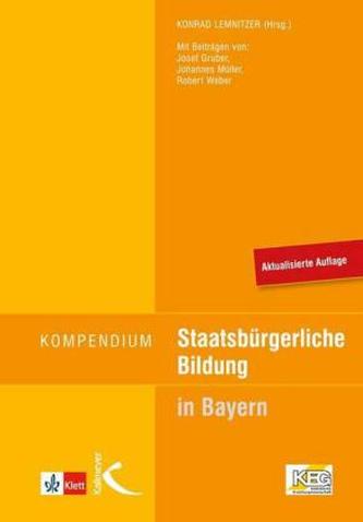 Kompendium Staatsbürgerliche Bildung für Lehramtsprüfungen in Bayern