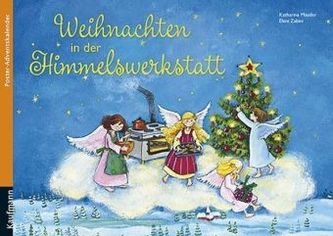 Weihnachten in der Himmelswerkstatt