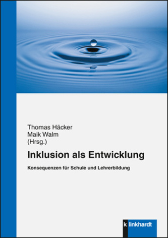 Inklusion als Entwicklung Inklusion als Entwicklung