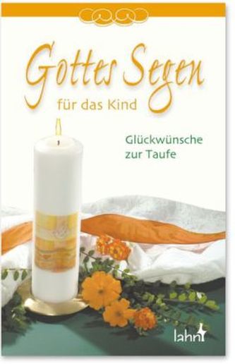 Gottes Segen für das Kind