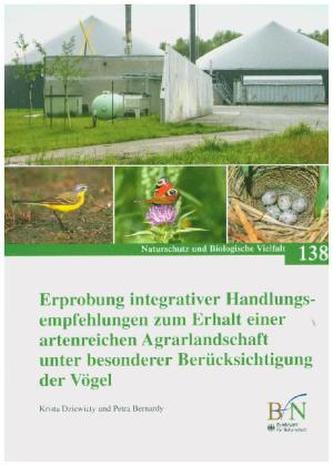 Erprobung integrativer Handlungsempfehlungen zum Erhalt einer artenreichen Agrarlandschaft unter besonderer Berücksichtigung der