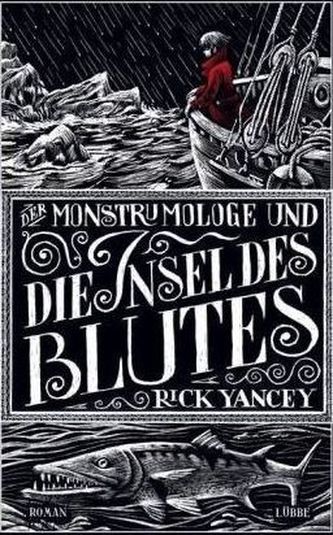 Der Monstrumologe und die Insel des Blutes