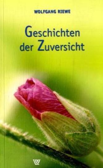 Geschichten der Zuversicht