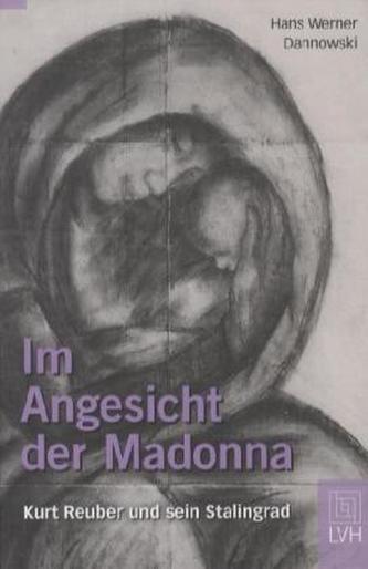 Im Angesicht der Madonna