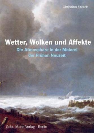 Wetter, Wolken und Affekte Wetter, Wolken und Affekte