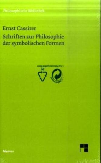 Schriften zur Philosophie der symbolischen Formen