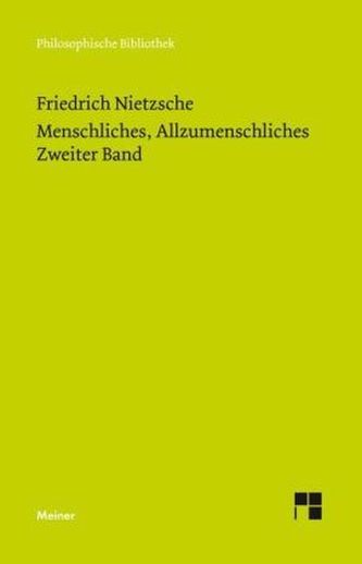 Menschliches, Allzumenschliches 2. Bd.2