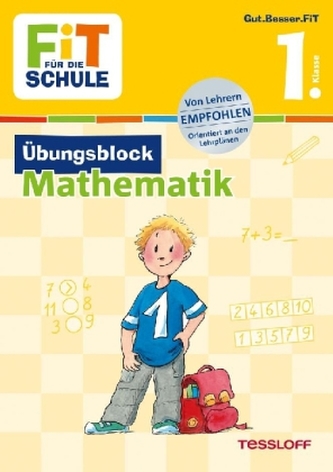 Fit für die Schule: Übungsblock Mathematik 1. Klasse