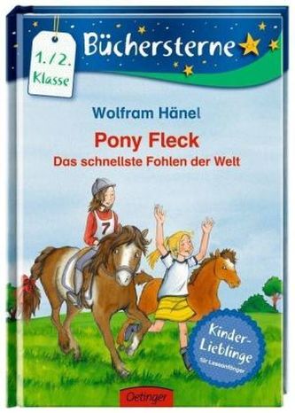Pony Fleck - Das schnellste Fohlen der Welt