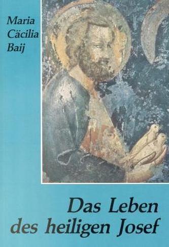 Das Leben des heiligen Josef