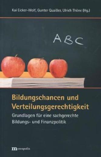 Bildungschancen und Verteilungsgerechtigkeit