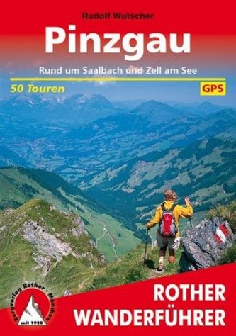 Rother Wanderführer Pinzgau Rother Wanderführer Pinzgau