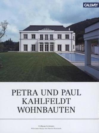 Petra und Paul Kahlfeldt Wohnbauten Petra und Paul Kahlfeldt Wohnbauten
