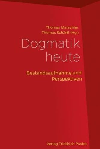 Dogmatik heute