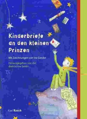 Kinderbriefe an den kleinen Prinzen