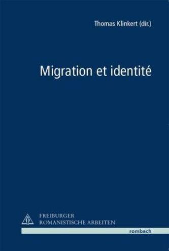 Migration et identé