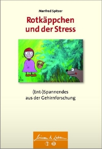 Rotkäppchen und der Stress