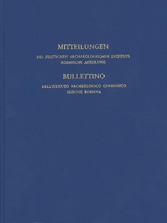 Mitteilungen des Deutschen Archäologischen Instituts, Römische Abteilung. Bd.117