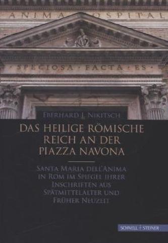 Das Heilige Römische Reich an der Piazza Navona