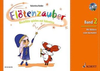 Flötenzauber, Sopran-Blockflöte, m. Audio-CD. Bd.2