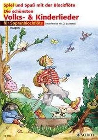 Die schönsten Volks- & Kinderlieder, für Sopranblockflöte
