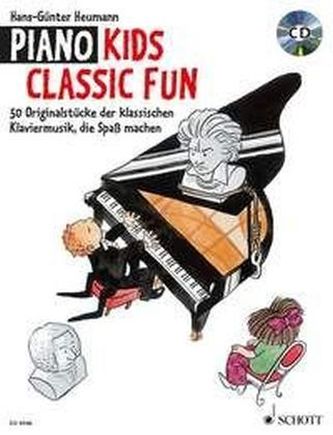 Piano Kids, Classic Fun, m. Audio-CD Piano Kids, Classic Fun, m. Audio-CD