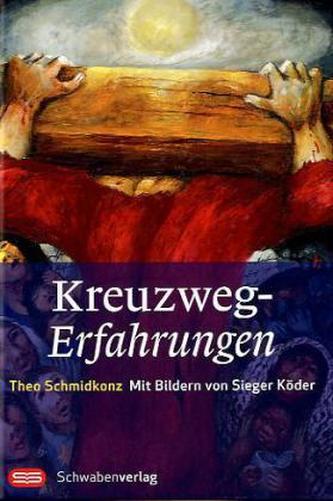 Kreuzweg-Erfahrungen