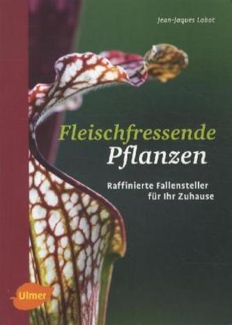 Fleischfressende Pflanzen