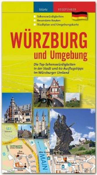 Stürtz Reiseführer Würzburg und Umgebung