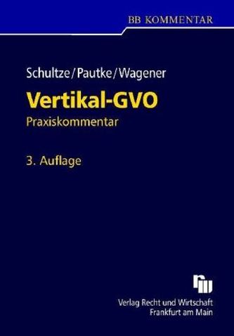 Vertikal-GVO, Praxiskommentar