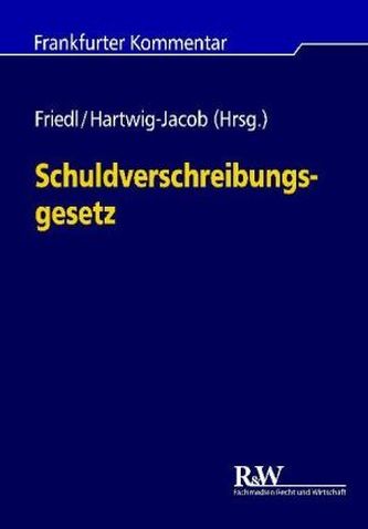 Schuldverschreibungsgesetz (SchVG), Kommentar