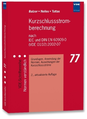 Kurzschlussstromberechnung nach IEC und DIN EN 60909-0 (VDE 0102):2002-07