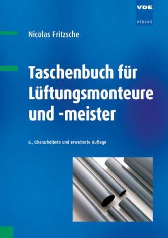 Taschenbuch für Lüftungsmonteure und -meister