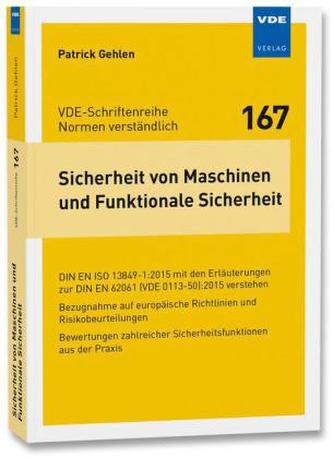 Sicherheit von Maschinen und Funktionale Sicherheit Sicherheit von Maschinen und Funktionale Sicherheit