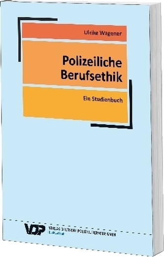 Polizeiliche Berufsethik
