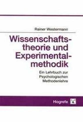 Wissenschaftstheorie und Experimentalmethodik